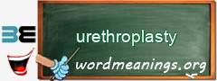 WordMeaning blackboard for urethroplasty